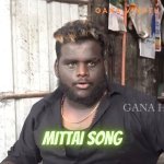 Mittai Song Rowdy Mittai Song Trending Poster