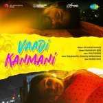 Vaadi Kanmani Poster