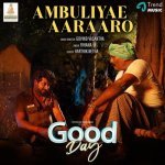 AMBULIYAE AARAARO From Good Day Poster
