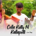 Cella Kutty Ni Kallapetti Love Song Poster