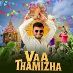 Vaa Thamizha Poster
