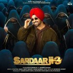 Sardaar Ji 3 Title Track Poster