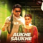 Aukhe Saukhe Poster