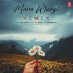 Mere Wargi Remix By Smoke Ride Poster
