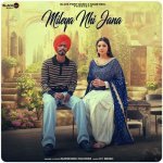 Mileya Nhi Jana Poster