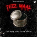 Tezz Maal Poster