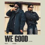 We Good Poster