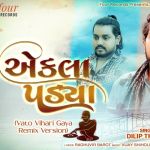 Ekla Padya Remix Dilip Thakor Vato Poster