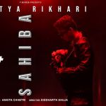 Sahiba Music Aditya Rikhari Poster