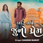 Rakesh Barot 12 Varsh Juno Prem Poster