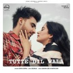 Tutte Dil Wala Poster