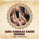 Guru Ramdaas Rakho Sharnai Poster