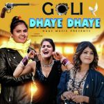 Goli Dhaye Dhaye Poster
