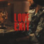 Love Exit Poster